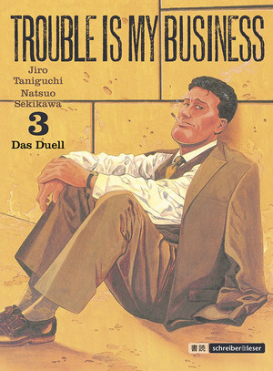 Trouble is my business 3: Das Duell