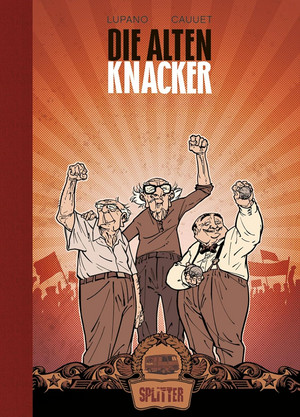 Die alten Knacker - Sammelband: 1-8 (20 Jahre Splitter Verlag - Limitierte Sonderausgabe)