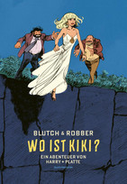 Wo ist Kiki? - Ein Abenteuer von Harry + Platte