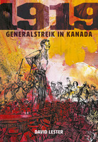 1919: Generalstreik in Kanada