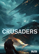 Crusaders - 2. Die Emananten