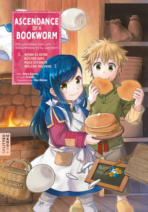 Ascendance of a Bookworm - I. Wenn es keine Bücher gibt, muss ich eben welche machen! 2