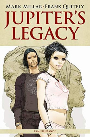 Jupiter's Legacy - Bd.1: Familienbande