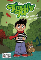 Timothy Top - Band 1: Der magische grüne Daumen