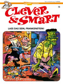 Clever & Smart 15: Lass das sein, Frankenstein!