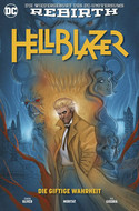 Hellblazer 1: Die giftige Wahrheit