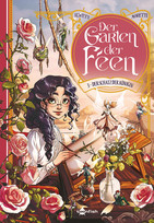 Der Garten der Feen - 3. Der Schatz der Königin