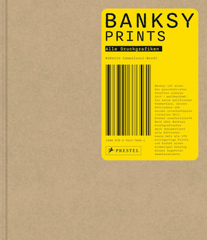 Banksy: Prints - Alle Druckgrafiken