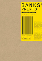 Banksy: Prints - Alle Druckgrafiken