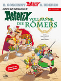 Voll Panne, die Römers (Asterix auf Ruhrdeutsch 8)