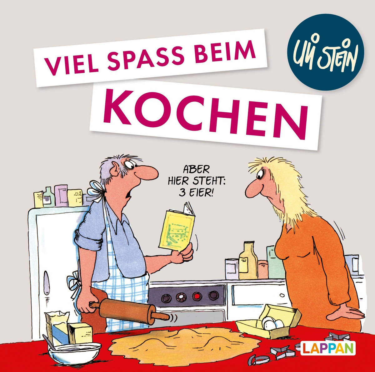 Kochen Comic Uli Stein: Viel Spaß beim Kochen - Comic-Couch.de