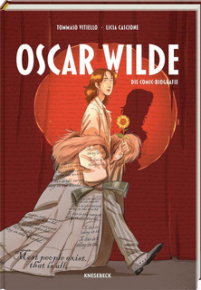Oscar Wilde - Die Comic-Biografie