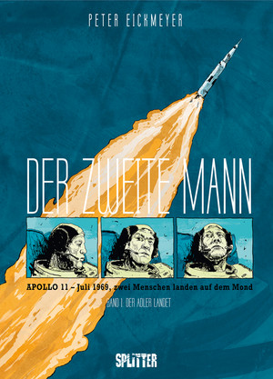 Der zweite Mann - Band 1 (von 2): Der Adler landet