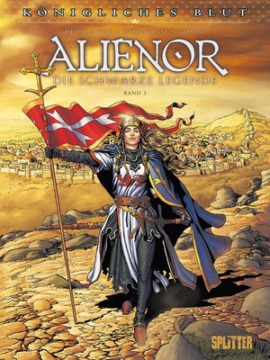 Königliches Blut 05: Alienor - Die schwarze Legende, Bd.3