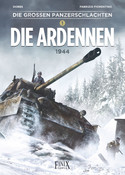 Die großen Panzerschlachten - 1. Die Ardennen: 1944