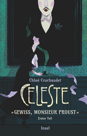 Céleste - »Gewiss, Monsieur Proust«: Erster Teil