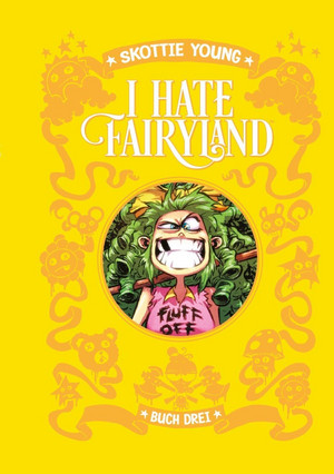 I hate Fairyland - Buch Drei
