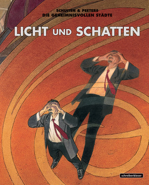 Licht und Schatten (Die geheimnisvollen Städte)