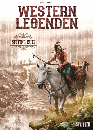 Western Legenden (3): Sitting Bull