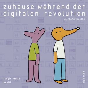 Zuhause während der digitalen Revolution