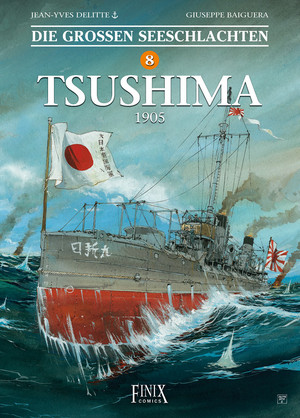 Die großen Seeschlachten 8: Tsushima - 1905