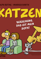 Katzen! - Verzeihung, das ist MEIN Sofa!