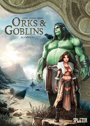 Orks & Goblins - Band 32: Ogoor