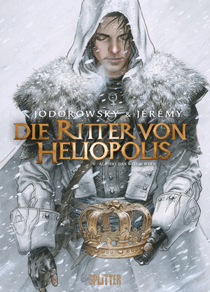 Die Ritter von Heliopolis - Bd.2: Albedo, das weiße Werk