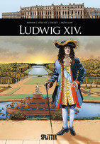 Historische Persönlichkeiten (8): Ludwig XIV.