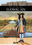 Historische Persönlichkeiten (8): Ludwig XIV.