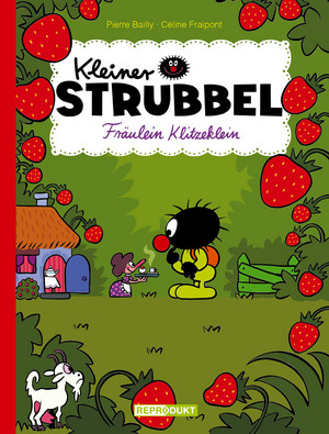 Kleiner Strubbel 13: Fräulein Klitzeklein