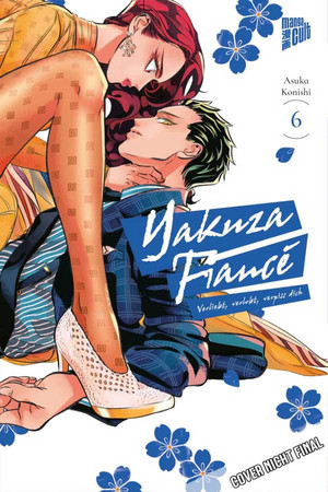 Yakuza Fiancé - Verliebt, verlobt, verpiss dich 06