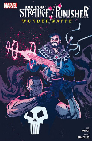 Doctor Strange/Punisher: Wunderwaffe