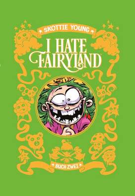 I hate Fairyland - Buch Zwei