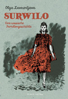 Surwilo - Eine russische Familiengeschichte
