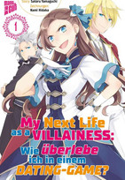My Next Life as a Villainess: Wie überlebe ich in einem Dating-Game? 01