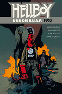 Hellboy 14: Hellboy und die B.U.A.P. - 1952