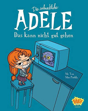 Die schreckliche Adele 01: Das kann nicht gut gehen