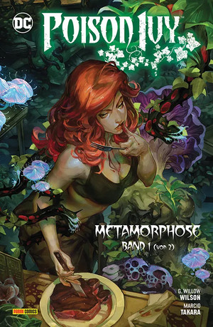 Poison Ivy: Metamorphose - Band 1 (von 2)