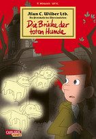 Alan C. Wilder Ltd. 1: Die Brücke der toten Hunde