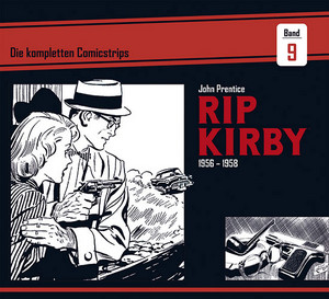 Rip Kirby: Die kompletten Comicstrips – Band 9 (1956 – 1958)