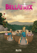 Bellatrix - Band 3: Episode 3