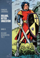 Roland, Ritter Ungestüm 8 (Neue Edition)