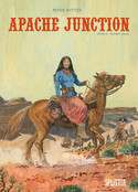 Apache Junction - Buch 5: Desert Trail