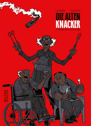 Die alten Knacker - Bd.7: Heiß wie das Klima