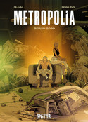 Metropolia - 1. Berlin 2099 (Limitierte Vorzugsausgabe)