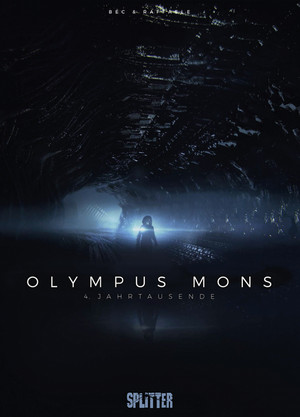 Olympus Mons - 4: Jahrtausende
