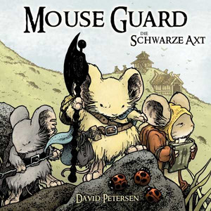 Mouse Guard 3: Die Schwarze Axt