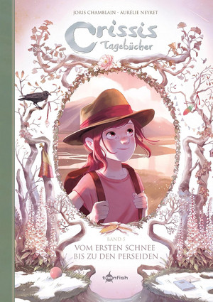 Crissis Tagebücher - Band 5: Vom ersten Schnee bis zu den Perseiden