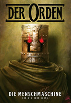 Der Orden - 1. Die Menschmaschine
